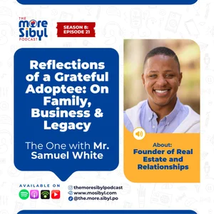 연결된 이야기| Reflections of a Grateful Adoptee: On Family, Business & Legacy — The One with Sam White | Episode 21 (2025)