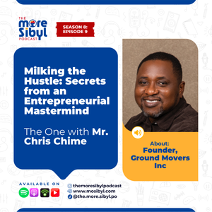 배움, 땀, 유산|The One with Mr. Chris Chime – On Milking the Hustle: Secrets from an Entrepreneur Mastermind | Episode 9 (2025)